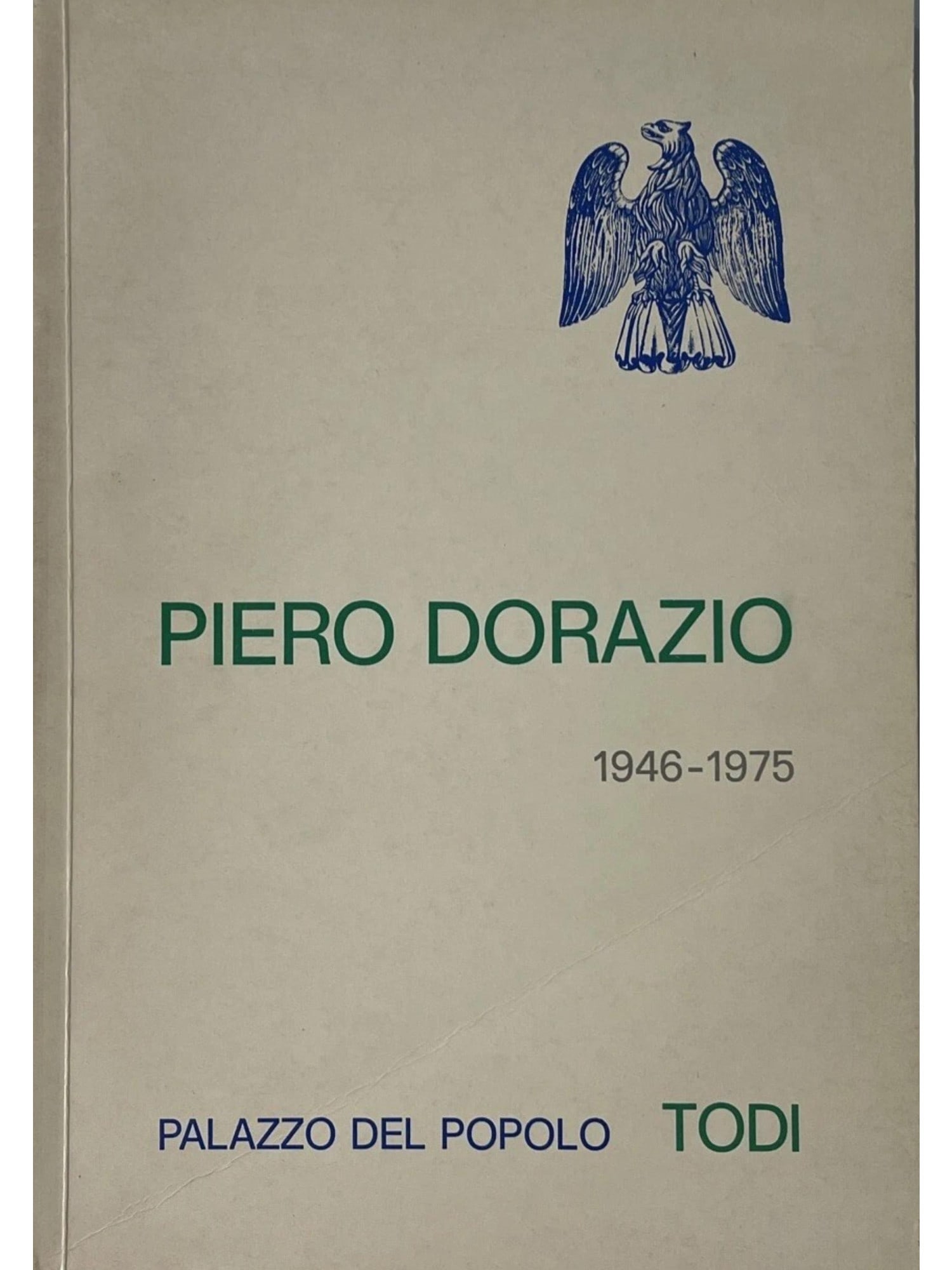 SIGNED & INSCRIBED PIERO DORAZIO EXHIBITION CATALOGUE (1 of 7)