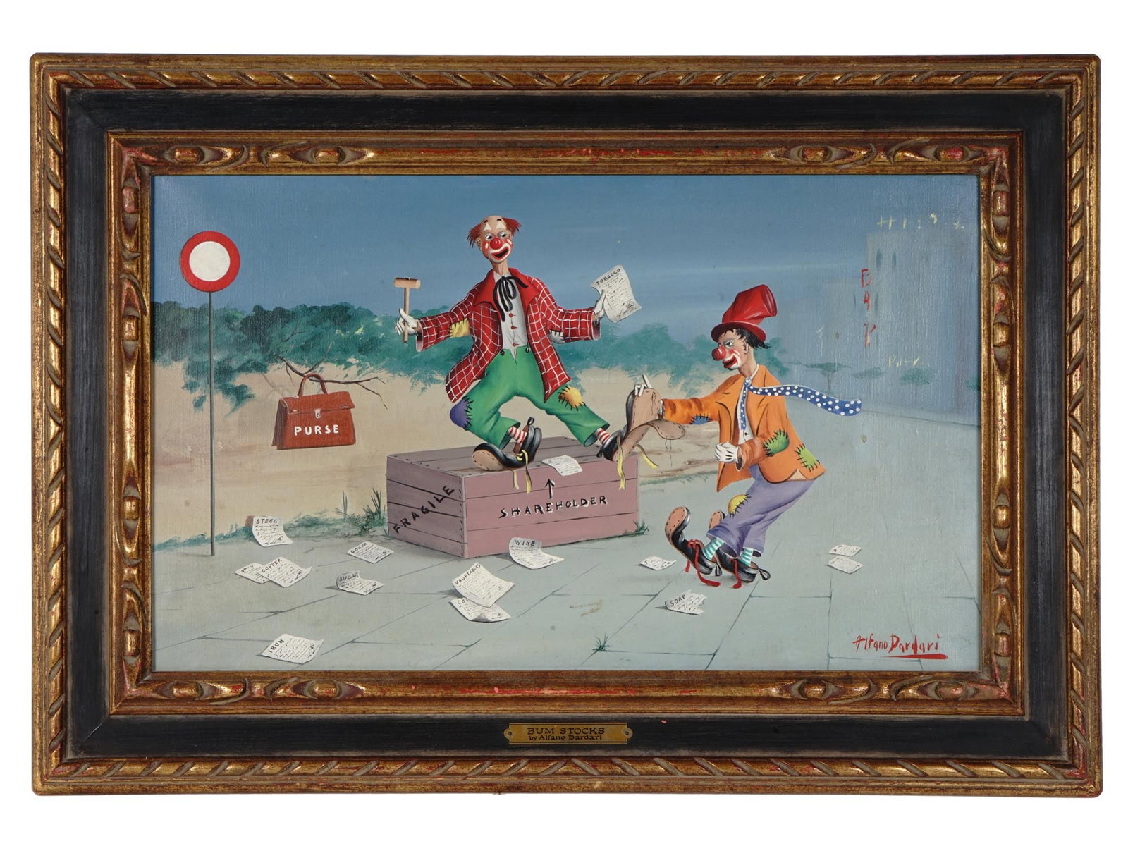 SURREALIST PAINTING CLOWNS SIGNED ALFANO DARDARI: Oil on canvas painting representing two clowns on the street imitating a stock market. Signed Alfano Dardari in the lower right. Titled Bum Stocks on the frame. Mark on the backside: All reproduction