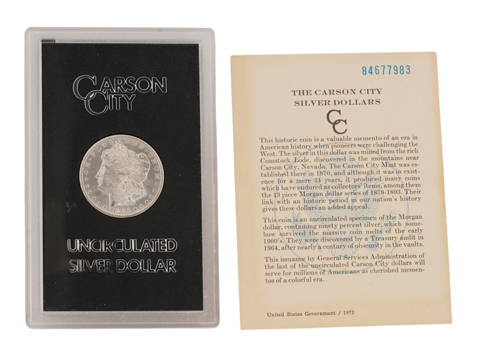 1883 CC MORGAN SILVER DOLLAR GSA W HOLDER AND COA: 1883 CC Uncirculated Morgan Silver Dollar housed in its original General Services Administration GSA Hoard black plastic holder, accompanied by its official Certificate of Authenticity COA number 8467