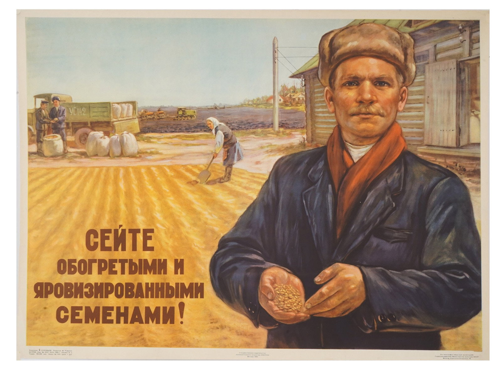 1955 RUSSIAN SOVIET ERA AGRICULTURAL PROPAGANDA POSTER: A Russian Soviet era agricultural propaganda poster. The primary focus is a portrait of a man, likely a farmer, holding seeds in his hands. In the background, there is a farm scene. Inscribed in