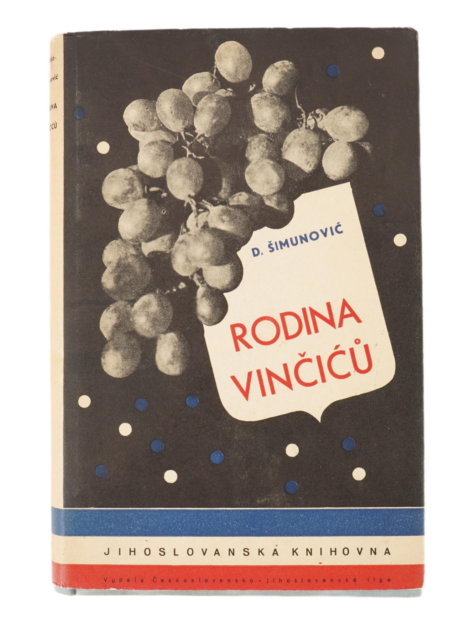 VINTAGE CZECH BOOK VINCIC FAMILY BY DINKO SIMUNOVIC: A vintage Czech book by Dinko Simunovic titled The Vincic Family, published in Czechoslovakia by Publisher L. Mazac, 1938. Dinko Simunovic, 1873 to 1933, was a Croatian writer. He spent almost two dec