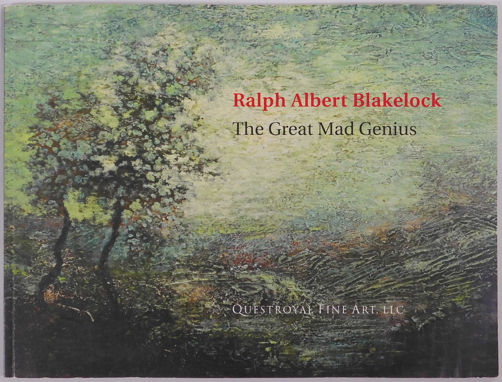 Ralph Albert Blakelock The Great Mad Genius (1 of 4)