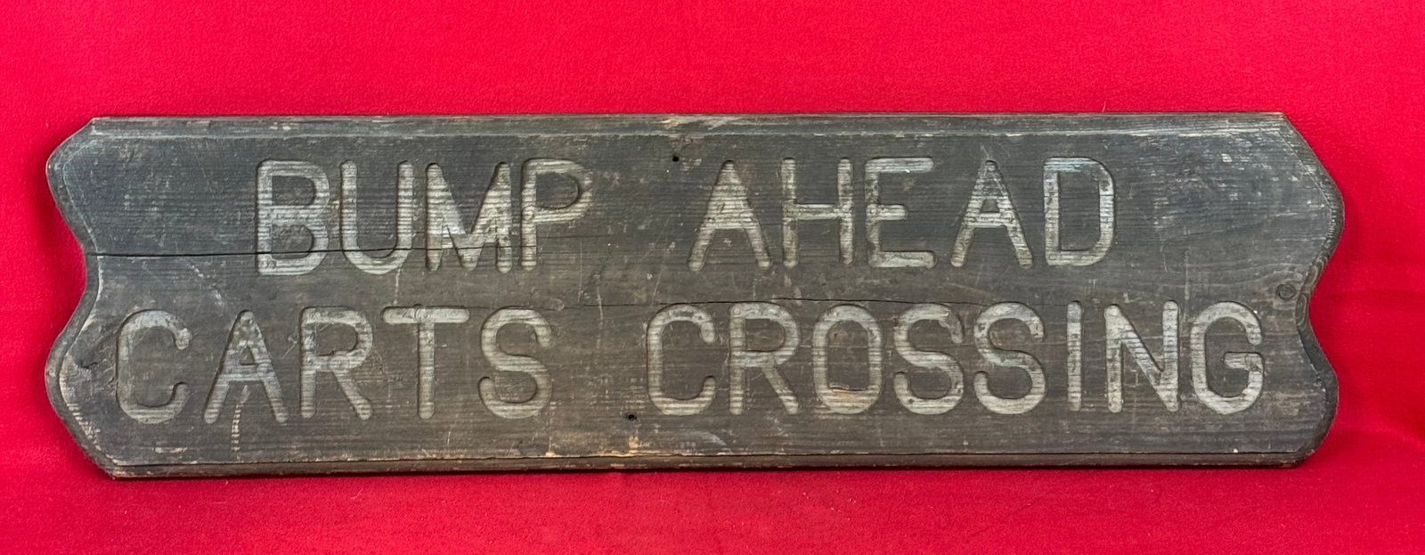 Old Wooden Golf Course Sign: Old wooden golf coure sign " Bump Ahead / Carts Crossing" which measures approximately 35" by 11" and is 1 3/4" thick. Condition - some weathering as shown but no repairs.
