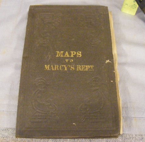 Maps to Marcy's Report, map folder of exploration: Maps to Marcy's Report, map folder of exploration by Capt. R. B. Marcy 5th US Infantry assisted by Capt. George McClellan, under order of the headquarters of the US Army 1852, published 1855