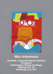 MAX ACKERMANN Berlin 1887 - 1975 Bad Liebenzell:: MAX ACKERMANN Berlin 1887 - 1975 Bad Liebenzell Komposition. Ausstellungsplakat Galerie Valentien/Galerie Fischinger, Stuttgart 1971. Farbsérigraphie mit grauer Umrahmung 1971. Bayer/Ensslin-List