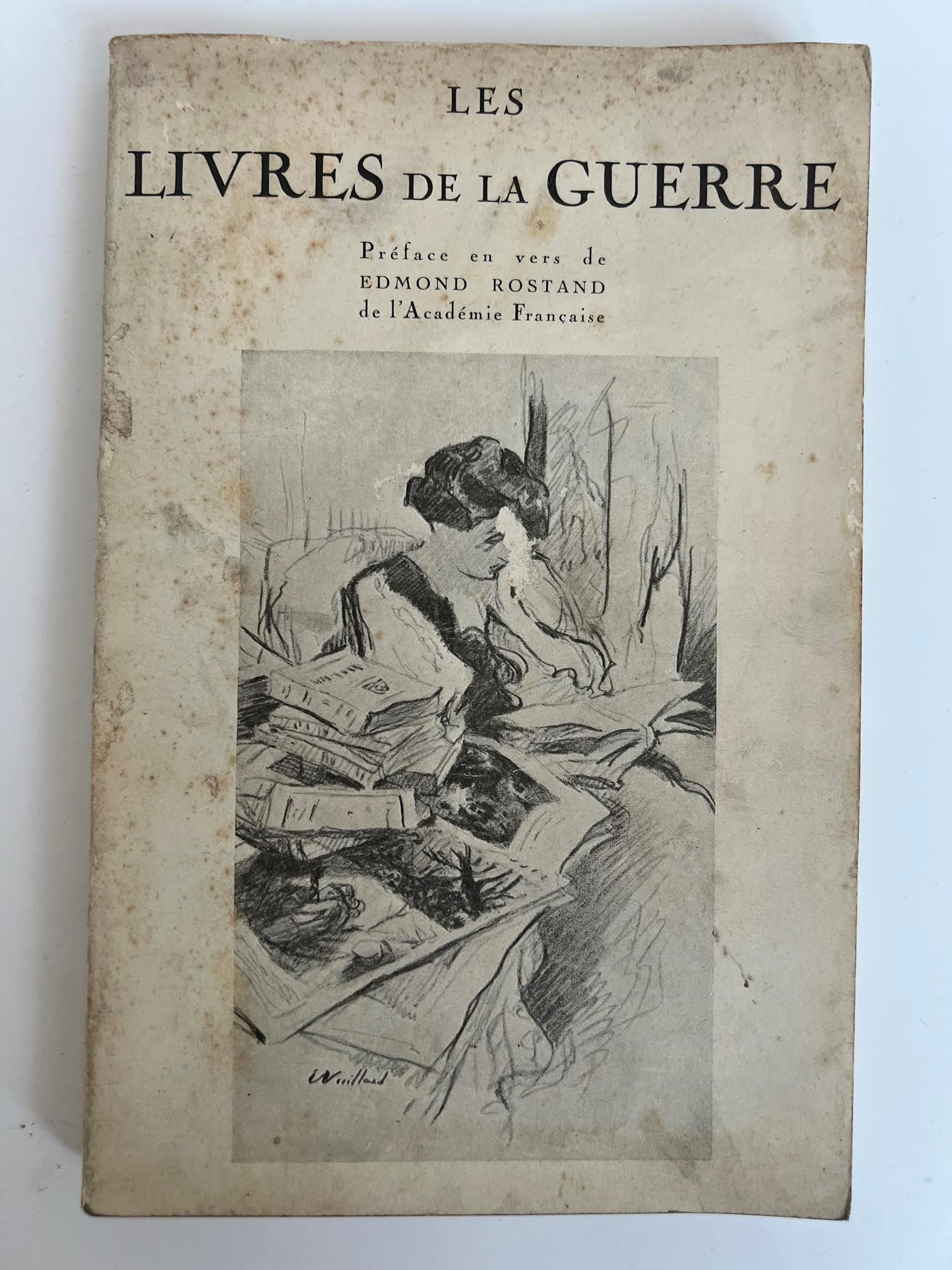 "Les Livres de la Guerre" BY Edmond Rostand (1 of 2)