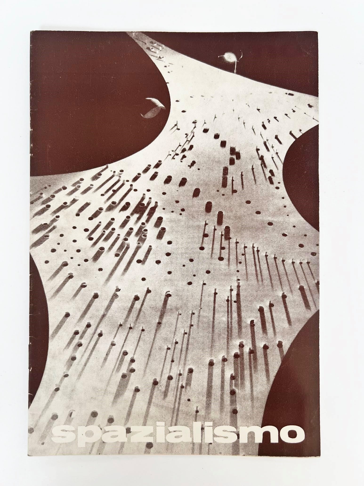 Spatialism - Exhibition Catalogue Galleria La Fontana with VI Manifesto of the Spatial Movement for: Rare numbered catalogue (copy no. 15) of the 'Spatialism' exhibition at Galleria La Fontana in Savona, February-March 1971. Document of exceptional historical importance: contains the complete