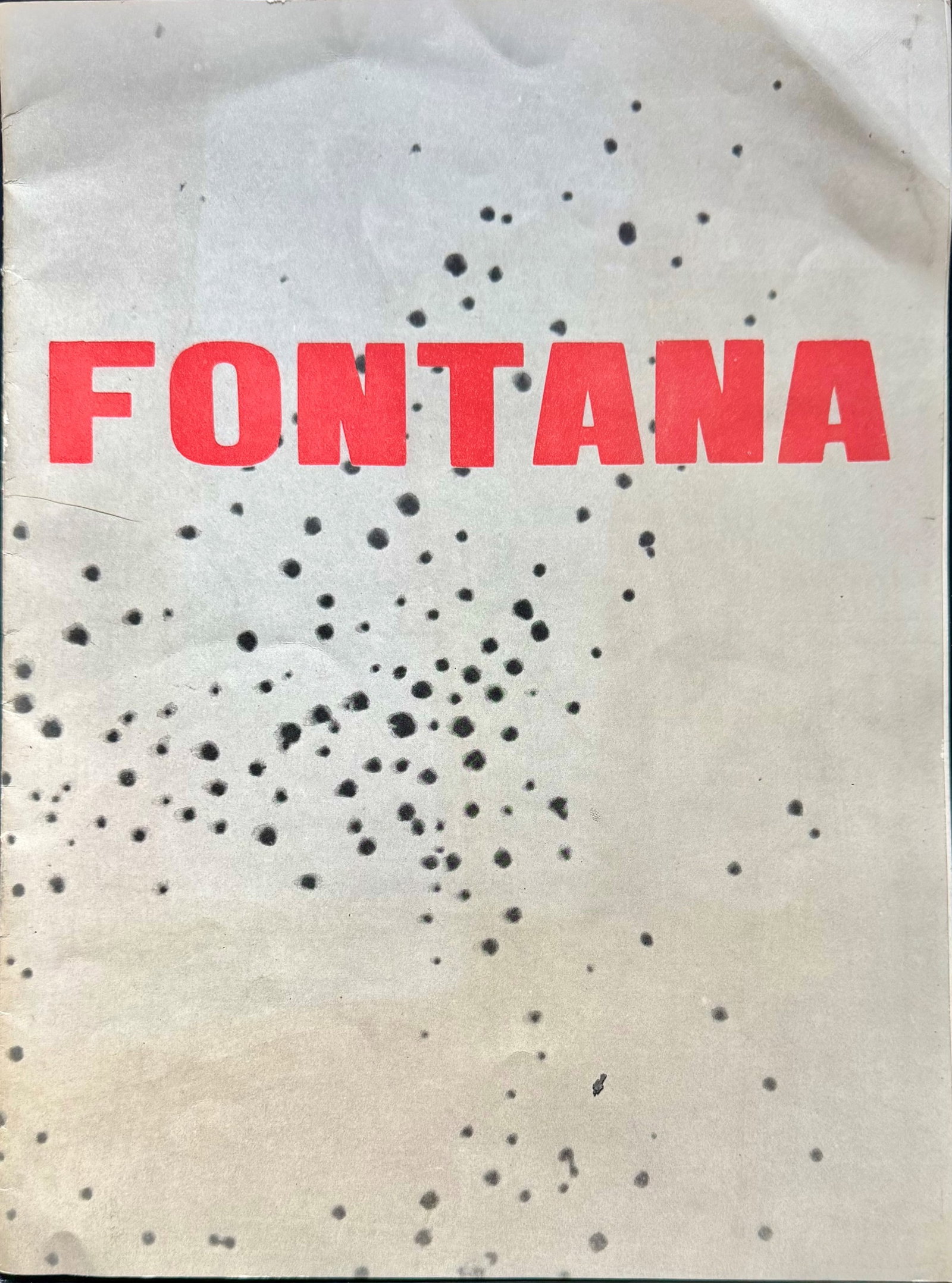 Fontana: Rare catalogue of Lucio Fontana's solo exhibition at the historic Galleria L'Attico in Rome, Piazza di Spagna 20, inaugurated on 31 October 1959. Realized in collaboration with Galleria Blu of Milan,