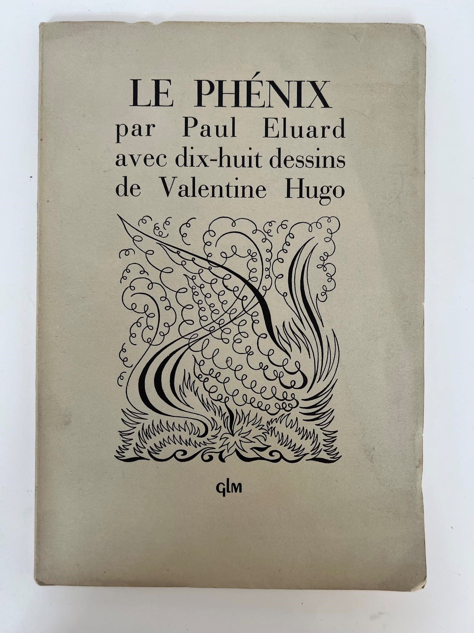 Le Phenix di Paul Eluard, Valentine Hugo: Le Phenix by Paul Eluard, a collection of poetry published in 1951 1952 and illustrated with drawings by Valentine Hugo. The volume was published by GLM (Guy Levis Mano) in Paris.The first edition