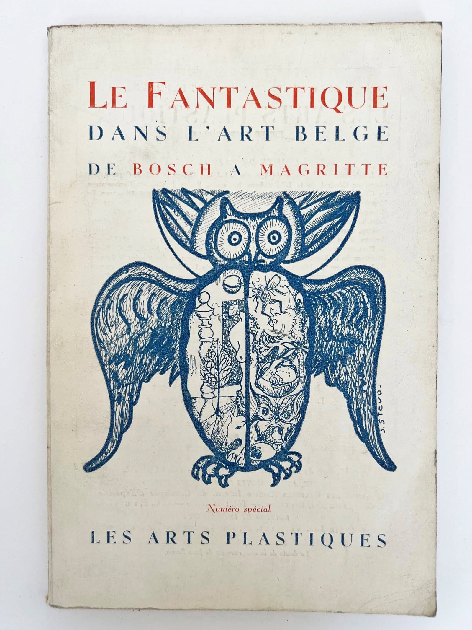 The Fantastic in Belgian Art from Bosch to Magritte: Rare special issue of the Belgian journal Les Arts Plastiques, published in June 1954 on the occasion of the XXVII Venice Biennale. The issue is entirely dedicated to the fantastic in Belgian art,