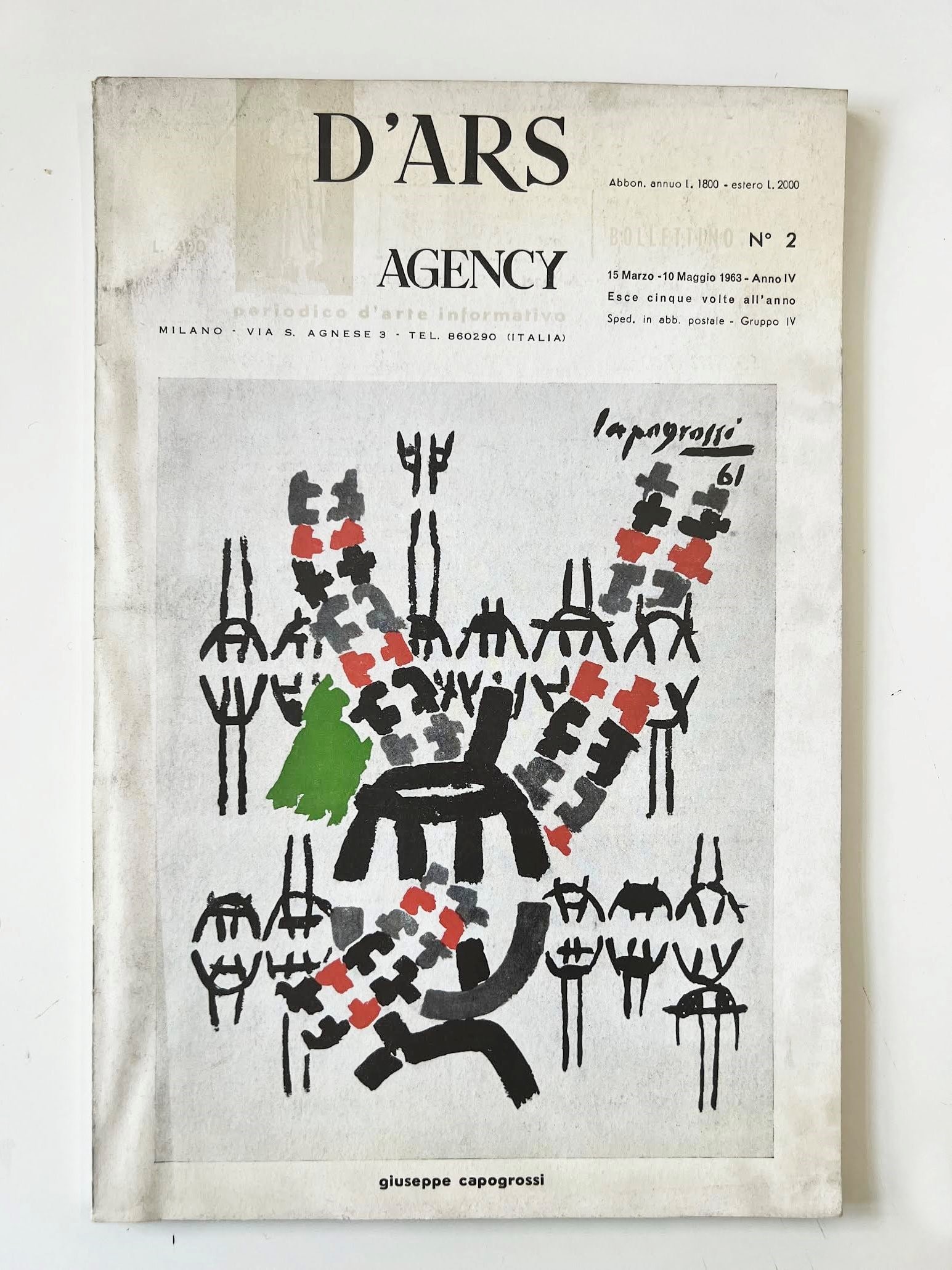 D'Ars Agency - Art Information Bulletin: Rare issue of the D'Ars Agency Bulletin, Milan-based art information periodical directed by Oscar Signorini, Year IV No. 2, March-May 1963. Cover illustrated with original work by Giuseppe Capogrossi