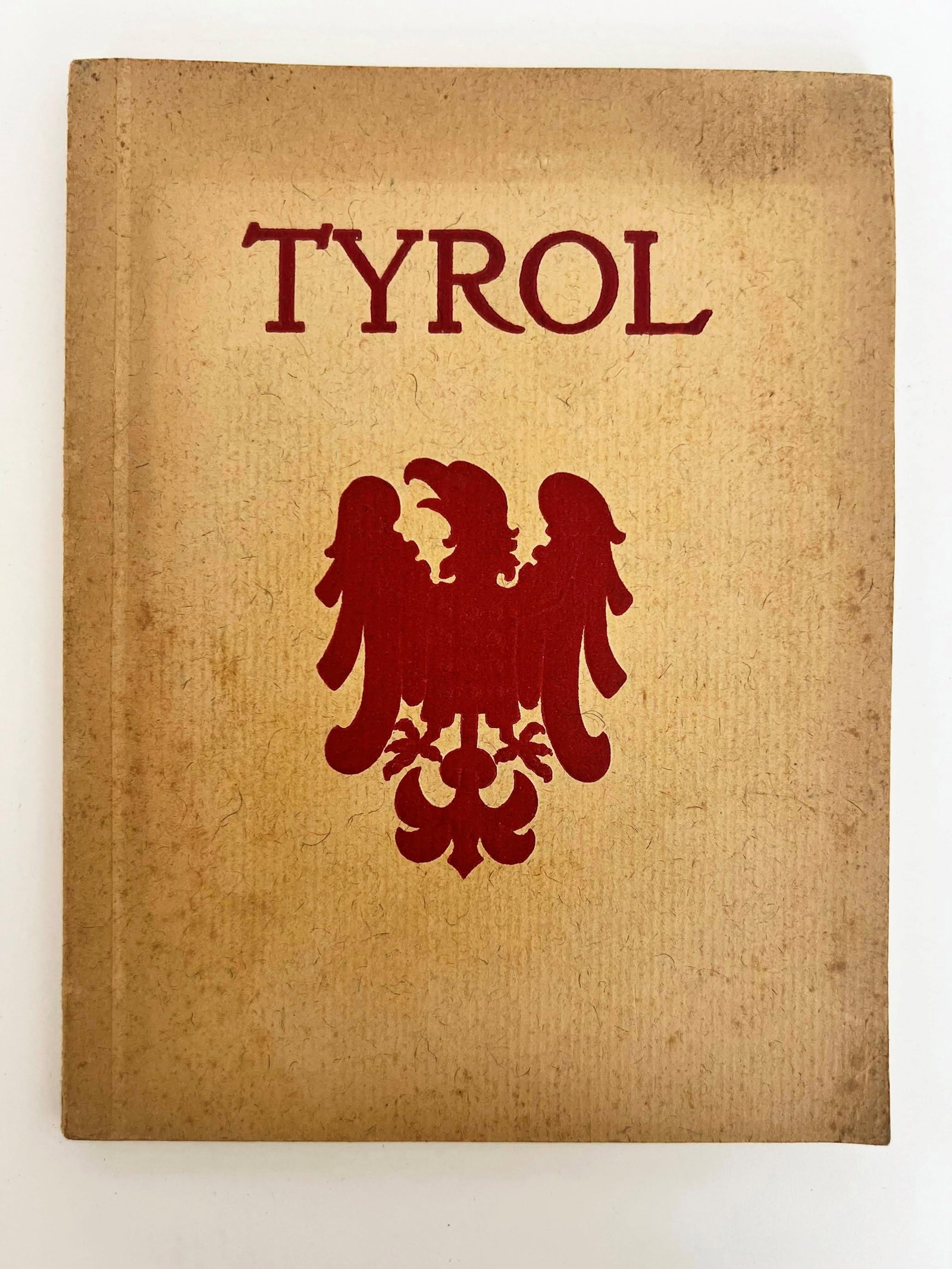 Tyrol: Tyrol. Guide and Hotel Directory. 1906. Published by Innsbruck: A. Edlinger, 1906