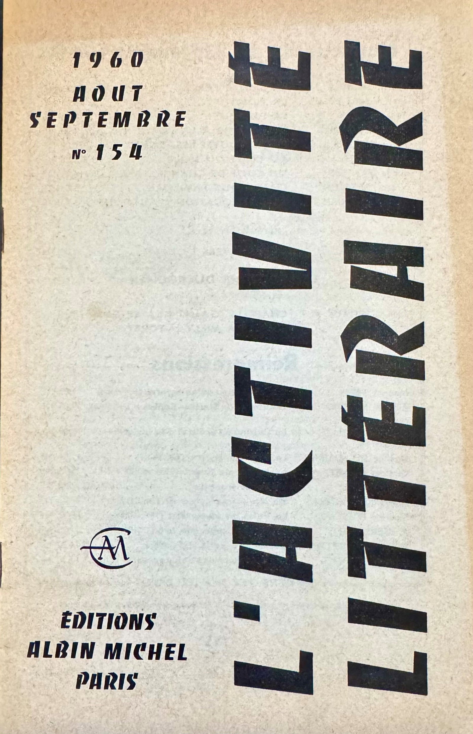 Literary Activity: Rare bibliographic bulletin 'L'Activit? Litt?raire' no. 154, August-September 1960, published by ?ditions Albin Michel of Paris. This internal issue, intended for booksellers, presents the month's