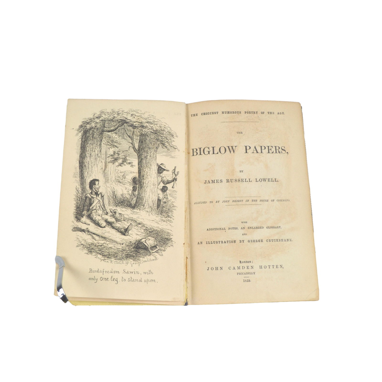 Pub. 1859, Illustrated, "The Biglow Papers", by James Russell, Hardcover.: "The Biglow Papers", Author: James Russell Lowell, Publisher: John Camden Hotten, Piccadilly, Publish Date: 1859, Illustration by: George Cruikshank.
