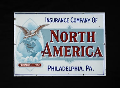 INSURANCE COMPANY OF NORTH AMERICA PHILADELPHIA PORCELAIN ADVERTISING SIGN.