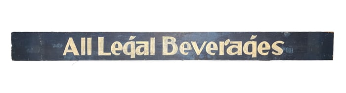 "ALL LEGAL BEVERAGES" DOUBLE SIDED SIGN.