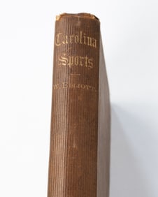"CAROLINA SPORTS BY LAND AND WATER INCLUDING INCIDENTS OF DEVIL-FISHING, WILD-CAT, DEER AND BEAR