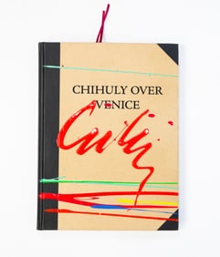"CHIHULY OVER VENICE" SIGNED COFFEE TABLE BOOK.