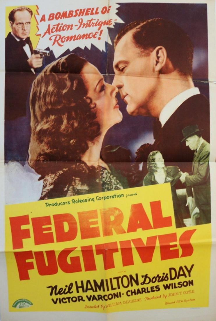Federal Fugitives (Producers Releasing Corp., 1941).: Federal Fugitives (Producers Releasing Corp., 1941). One Sheet (27"x41") Neil Hamilton Doris Day