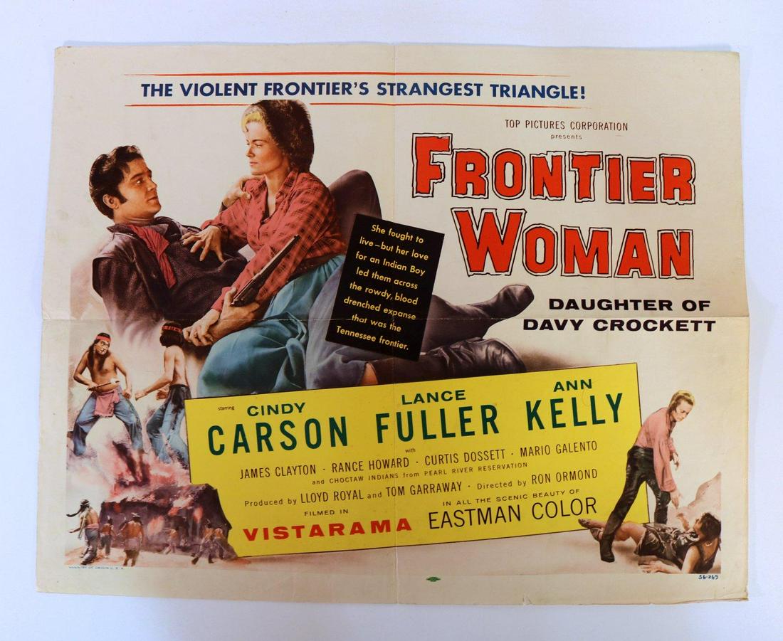 Frontier Woman (Top Pictures Corp., 1956) Half Sheet: Frontier Woman (Top Pictures Corp., 1956) Half Sheet (22"x28") Cindy Carson Lance Fuller Ann Kelly