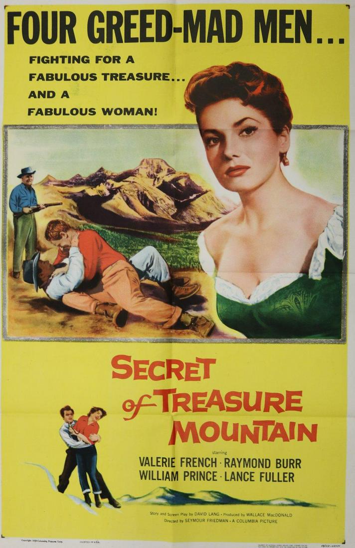Secret of Treasure Mountain (Columbia Pictures, 1956).: Secret of Treasure Mountain (Columbia Pictures, 1956). One Sheet (27"x41") Valerie French Raymond Burr William Prince Lance Fuller