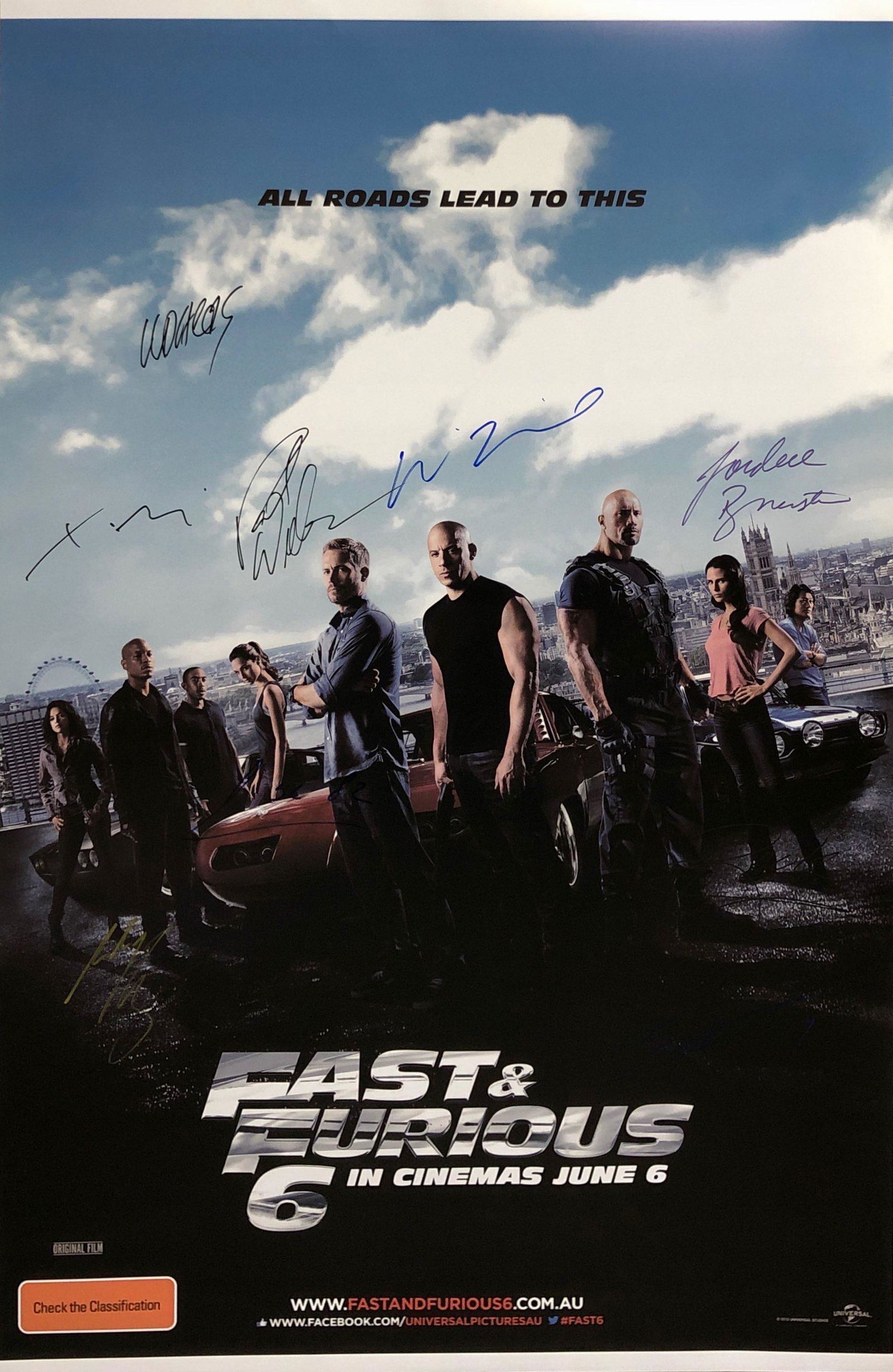Fast & Furious 6 Paul Walker Autographed SIGNED Poster: Autographed by: Vin Diesel, Paul Walker, Dwayne Johnson, Jordana Brewster, Michelle Rodriguez, Tyrese Gibson, Sung Kang, Gal Gadot, Ludacris Size: 24" x 36" All items come with COA which has professio