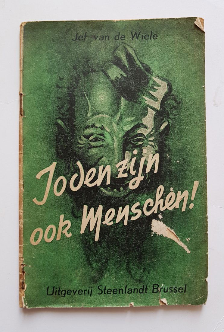 Book - "Joden Zijn Ook Menschen" - Anti-Semitic - 1942 (1 of 6)