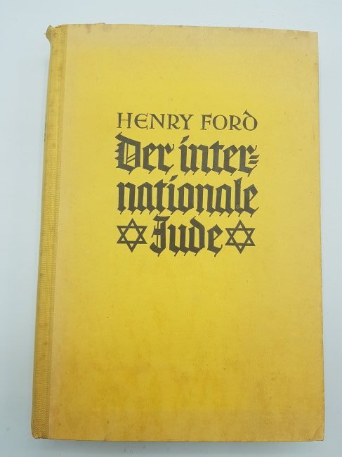 Anti-Semitic book by Henry Ford - The International Jew: The anti-Semitic book by Henry Ford translated to German "Der internationale Jude" with hard cover". The International Jew" is a four-volume set of antisemitic booklets or pamphlets published and dist