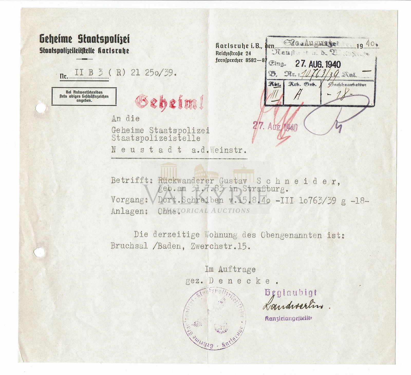 Secret Karlsruhe Gestapo Document About Migrant 1940: Interesting document of the Gestapo of Karlsruhe, sent in August 1940 to Gestapo in Neustadt regarding the return of a migrant called Gustav Schneider, giving the address of his home in Bruchsal / Bad
