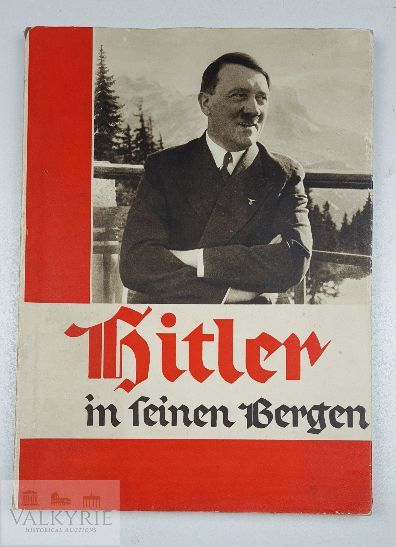 Photobook "Hitler in his Mountains" by Heinrich Hoffman: One of the very best of all the Third Reich Heinrich Hoffmann photo books about Adolf Hitler is "Hitler in seinen Bergen" or Â“Hitler in his MountainsÂ”. This is a 7-1 /8 x 9-3/4 inch softcover