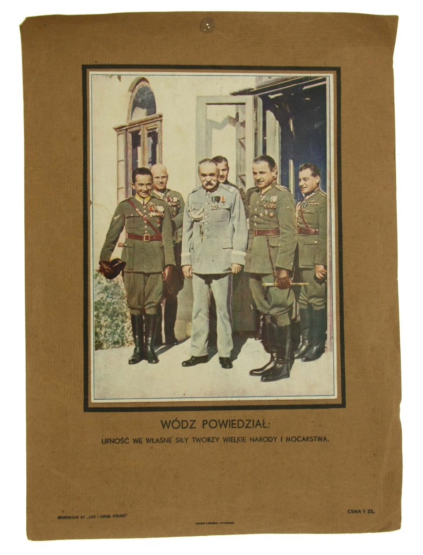 Poster with JÃ³zef PiÅ‚sudski, Marshal of Poland 1930s: A propaganda poster depicting the Marshal of Poland JÃ³zef PiÅ‚sudski. Poster printed in the 1930s. Intended for schools and citizens. The set consists of a color poster with dimensions of 22 x 1