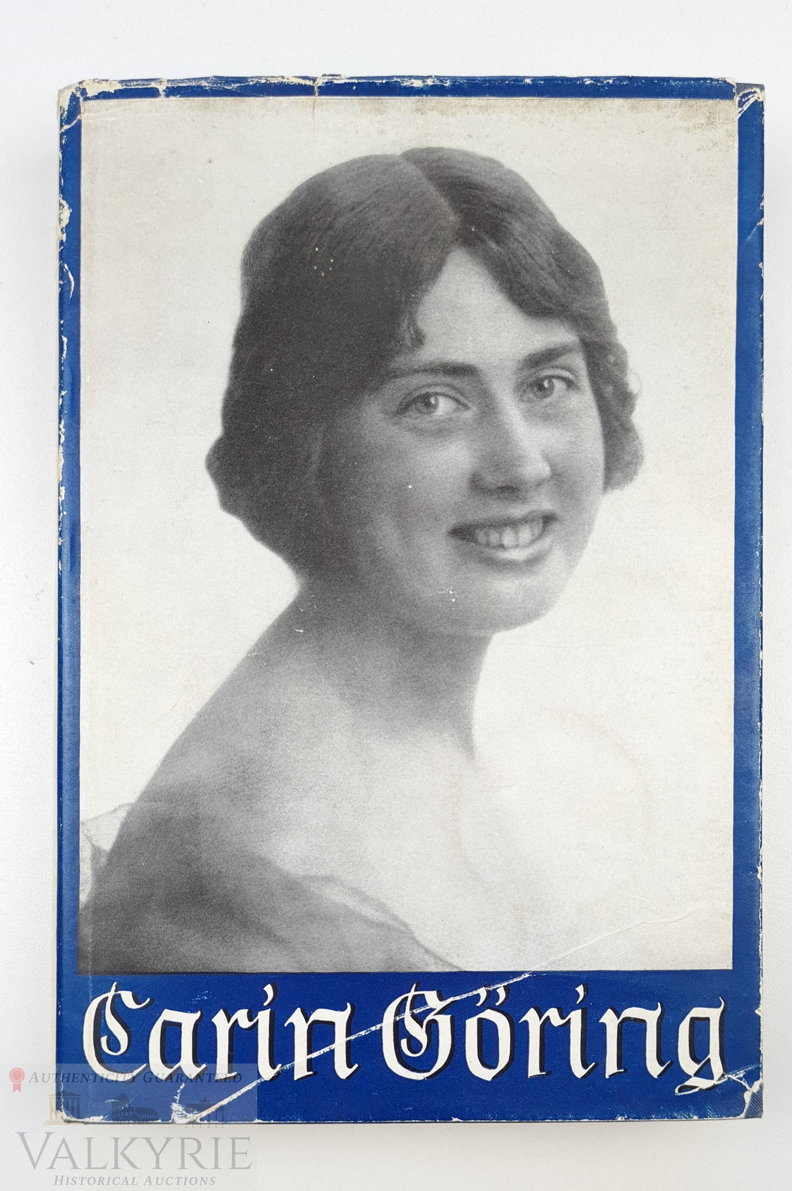 Book "Carin Goering" about Hermann Goering's First Wife: Book "Carin Goering" with a biography of Reichsmarschall Hermann Goering's first wife, who died in 1931 from tuberculosis. This was a posthumous biography with many inedit photos of her at the time.Ca