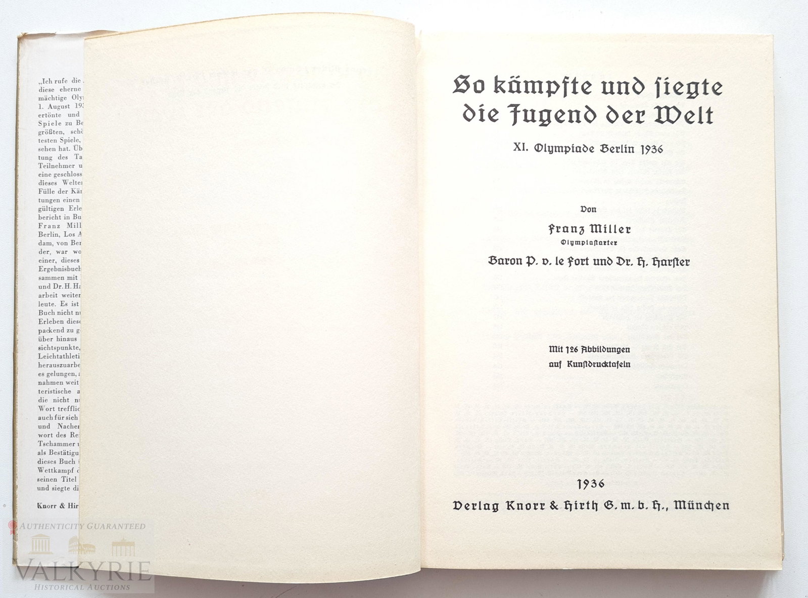 3 Reich - Berlin Olympics 1936: This the youth of the world fought and conquered - ( So kampfte und siegte die Jugend der Welt, ) XI. Berlin Olympics 1936 by Franz Miller, P.v. Le Fort and H. Harster Publisher: Knorr & Hirth Munich,