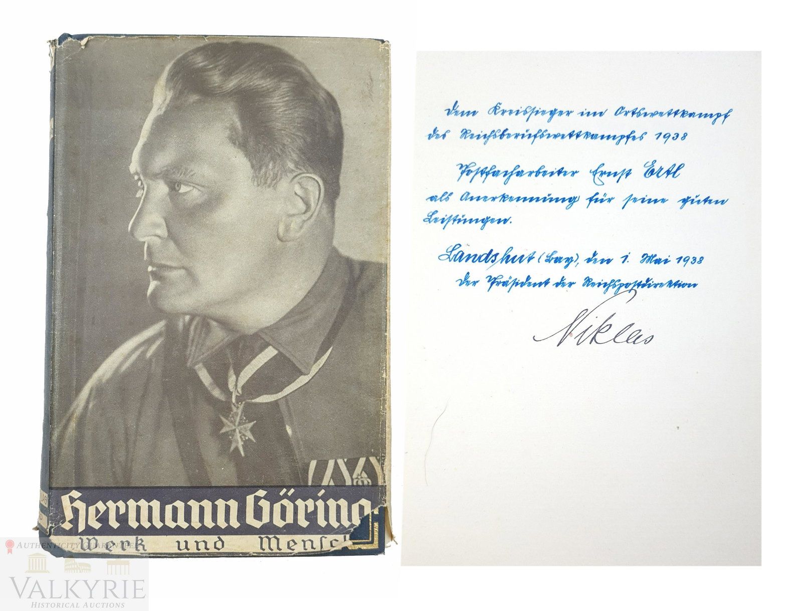Book "Hermann Goering. Work and Man" by Erich Gritzbach 1938: Book "Hermann Goering. Werk und Mensch" (Hermann GÃ¶ring. Work and Man) by Erich Gritzbach. Published in 1938. 345 pp. With original dust jacket. Hard cover. With handwritten dedicatory to the owner