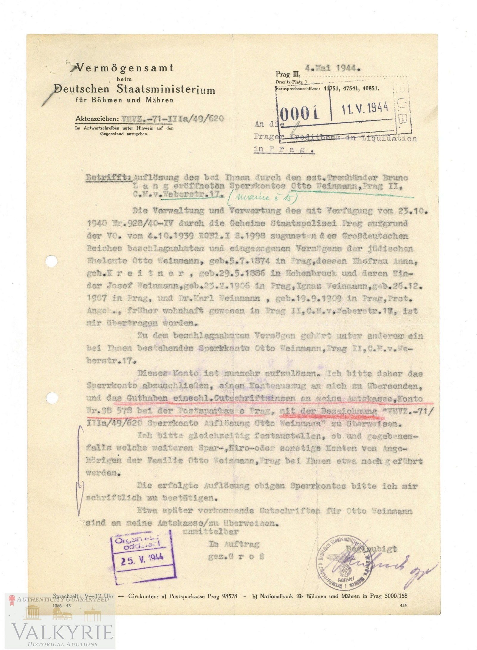 Rare Document about Liquidation of the Bank Account of Jew Killed in KL Auschwitz 1944: Rare official document issued in 1944 by the Finance Office of the German Government in BÃ¶hmen und MÃ¤hren to the Jew Otto Weinmann who was murdered in KL Auschwitz. This is a document about the 