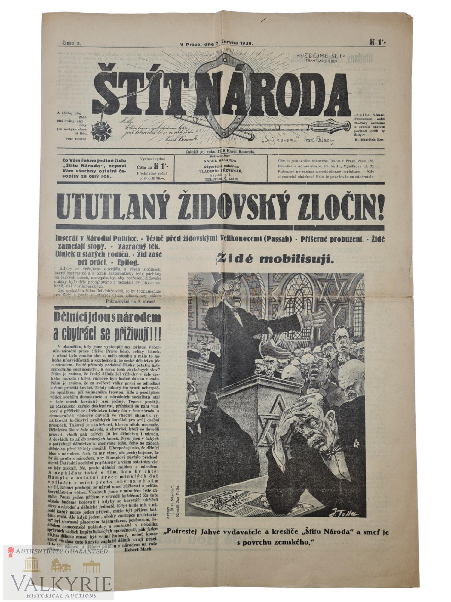Anti-Semitic Czech Newspaper "Stit Naroda" 1939: Number of the Czech anti-Semitic newspaper "Stit Naroda" (Shield of a Nation). Pro-Nazi and anti-Semitic tabloid. Number of 1939 previous to WW2. Very good condition.***This article is sent from our o
