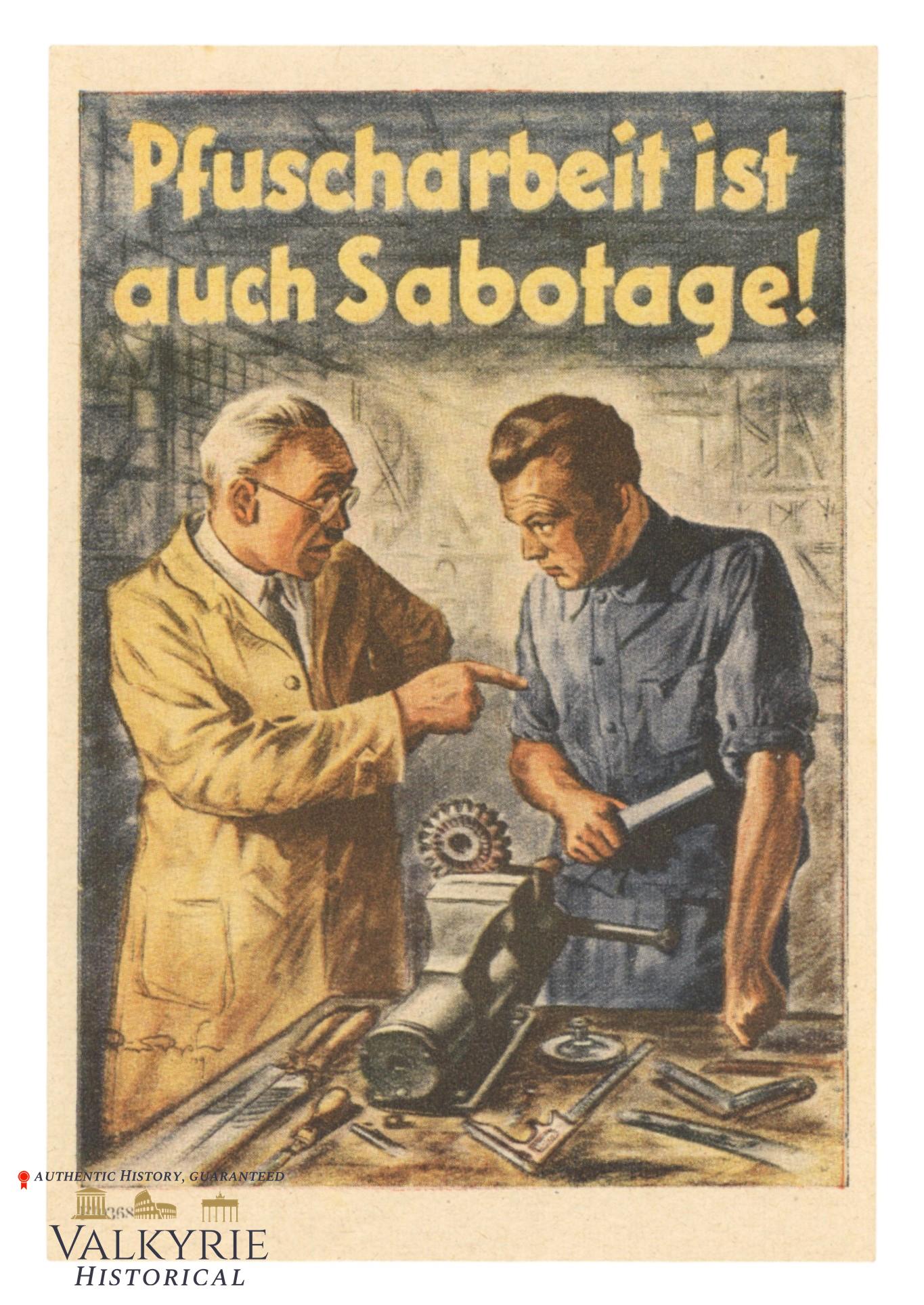 German Propaganda flyer  About Sabotage "Shoddy Work is Also Sabotage!" (1 of 2)