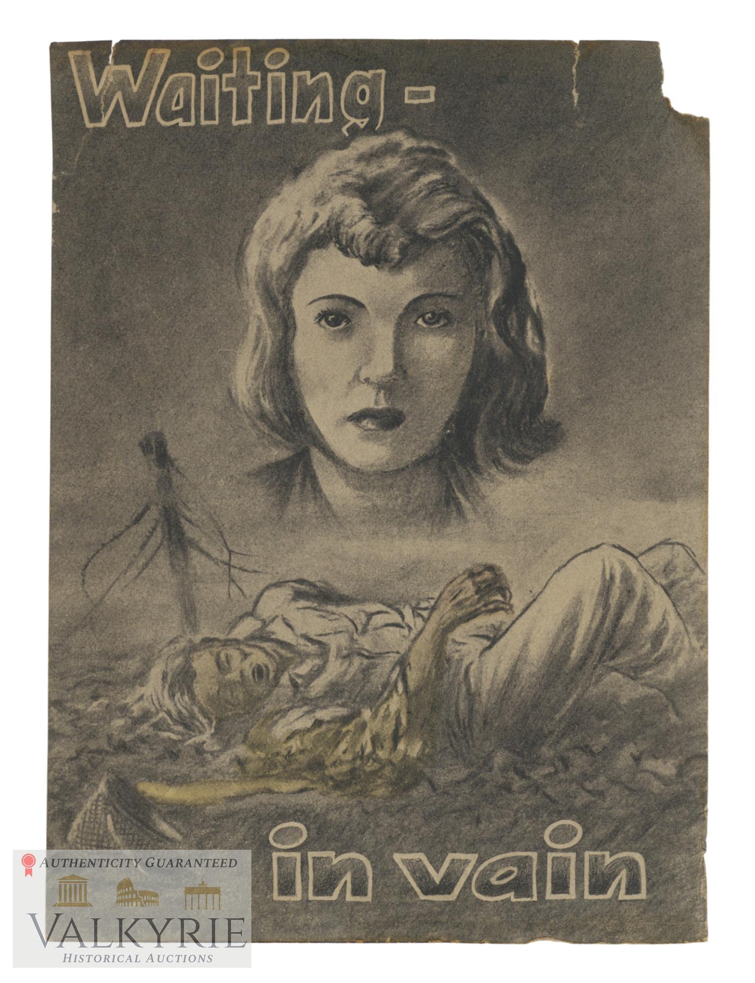 Nazi War Propaganda Leaflet for American Soldiers "Waiting in Vain": Nazi War Propaganda Leaflet for American Soldiers entitled "Waiting in Vain". It deals with those wives of fallen soldiers during the war that will never see again their husbands. A way to disencourag