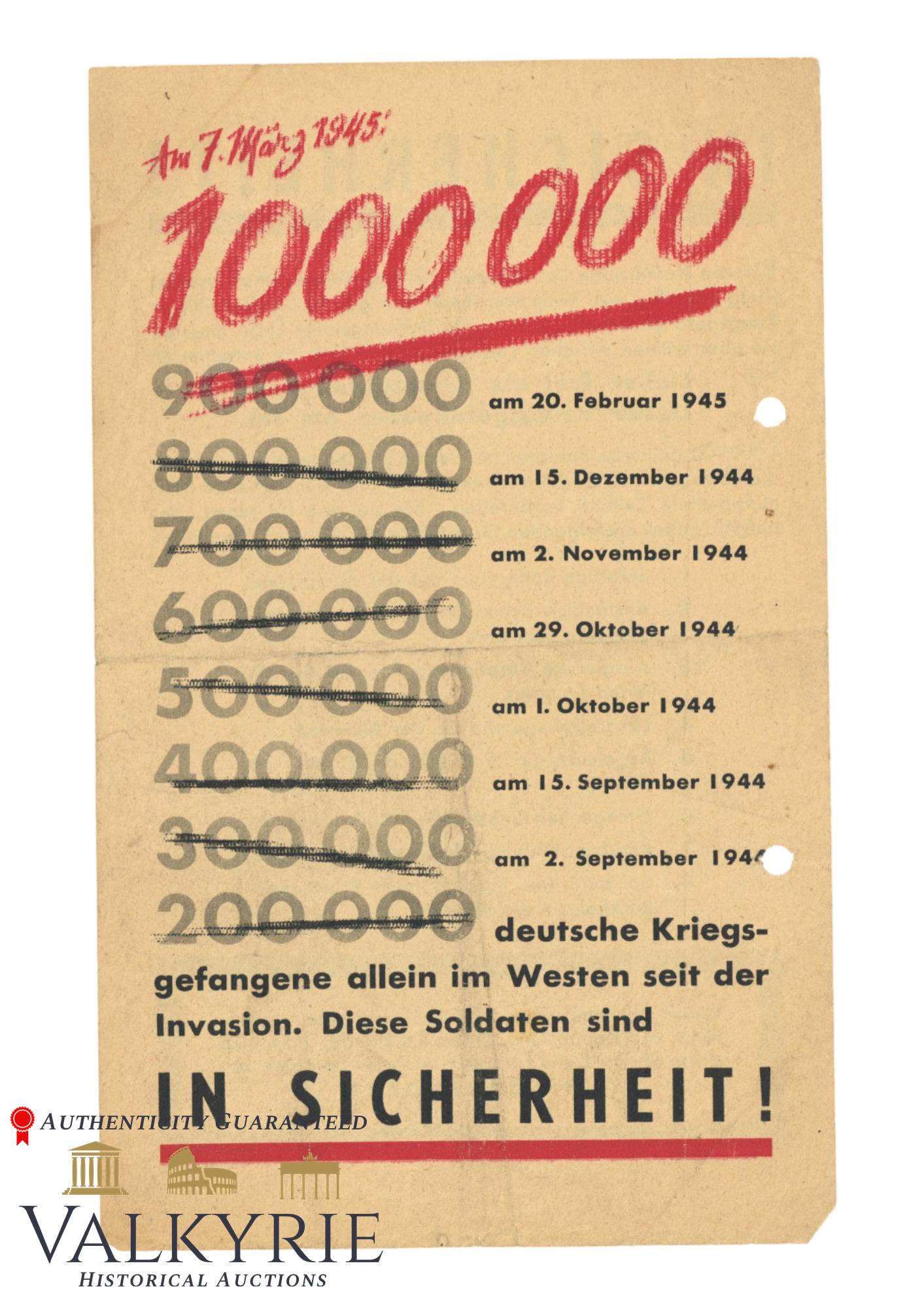 Allied War Propaganda Leaflet About POWs "1000000 German POWs Safe!": Allied War Propaganda Leaflet About POWs "1000000 German POWs Safe!". It deals with the German soliders that have surrendered to allied forces during 1944 to save their lives and live comfortably. It 