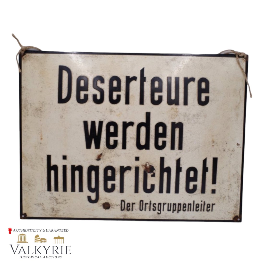 German WWII Enameled Sign "Deserters Will Be Hanged" (1 of 6)