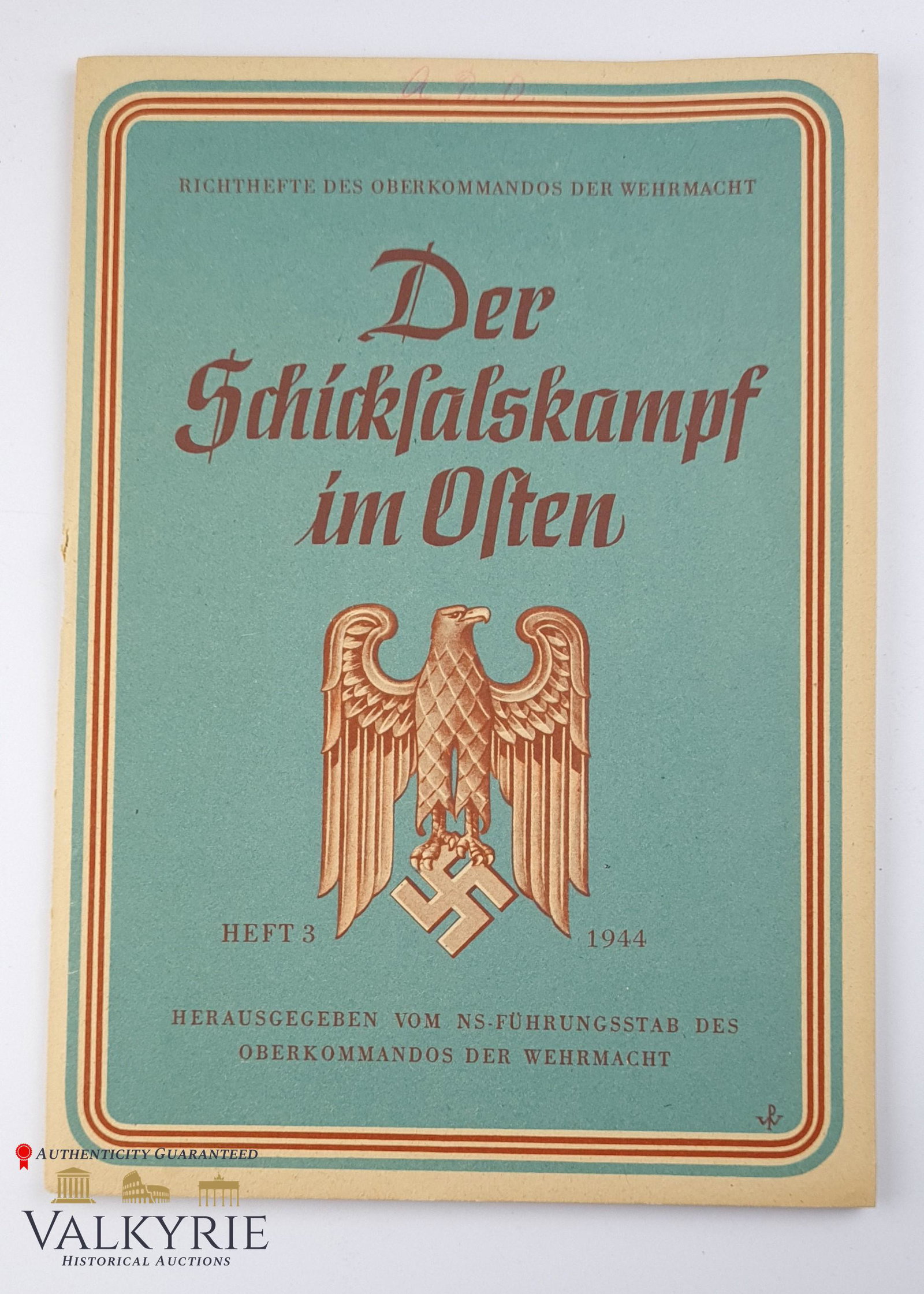 Book "The Fight for Destiny in the East"Hans Georg Otto 1944: Notebook "Der Schicksaalskampf im Osten" "The Fight for Destiny in the East" by Hans Georg Otto. 3rd notebook of 1944. Published by the Oberkommando der Wehrmacht. Soft cover. **** Important**** Shipp