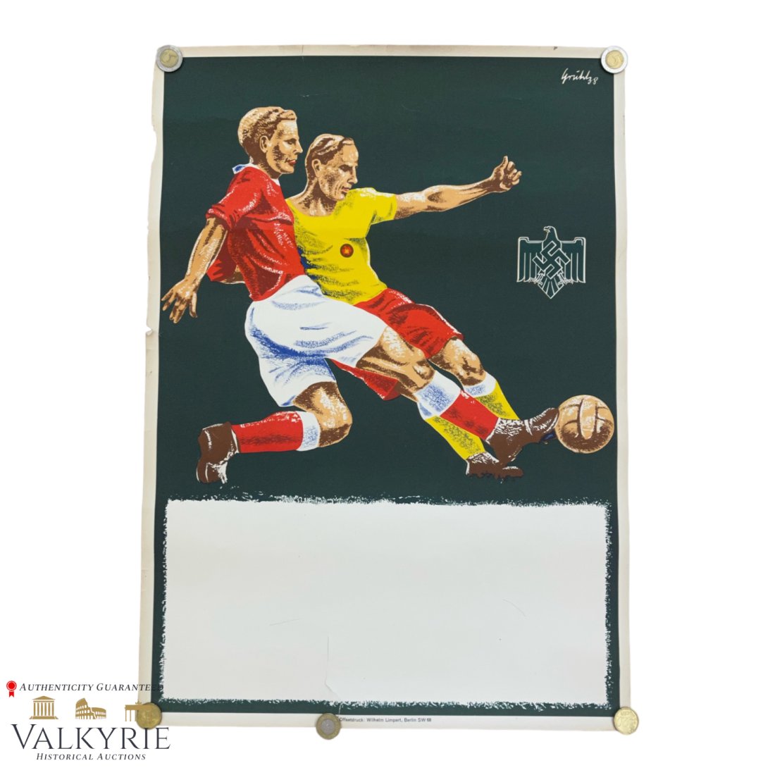 Nazi Soccer Football Sport Poster: Nazi Soccer Football Sport Poster, this example is unused, the bottom area where the match details would be posted was never filled out. Rare. 23 inches x 16 inches.