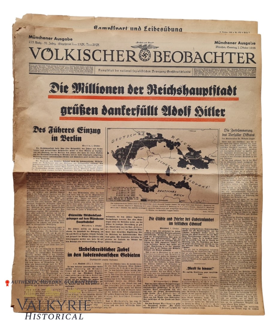 NSDAP Organ Newspaper "Volkischer Beobachter" Number 275 - October 1938: NSDAP Organ Newspaper "Volkischer Beobachter". Number 255 - October 1938. "The Millions of the Reich Capital Salute Thankfully Adolf Hitler". Related to the annexation of Sudetenland..IMPORTANT **** S