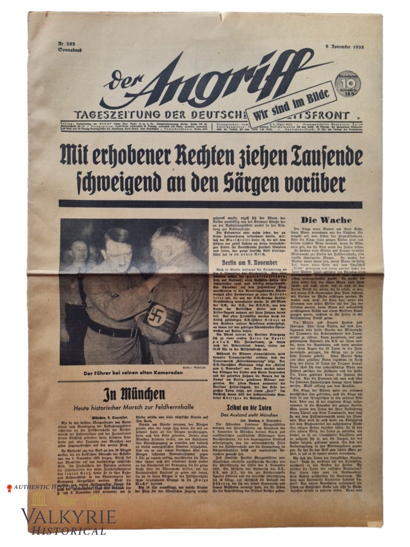 Nazi Newspaper of Dr. Goebbels of November 1935 "Der Angriff" - Number 263: Nazi Newspaper of Dr. Goebbels of November 1935 "Der Angriff" - Number 263. Headline "Thousands of people walk past the coffins in silence with their hand raised". This is the anniversary day of the M