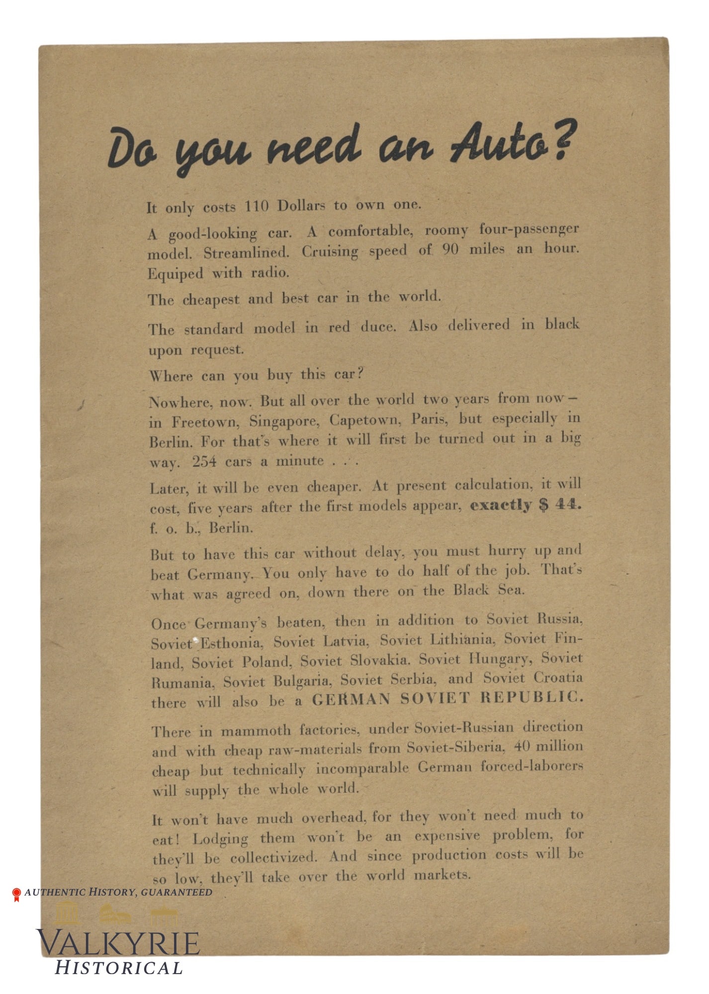Nazi Anti-Communist War Propaganda Leaflet "Do You Need an Auto?": Nazi Anti-Communist War Propaganda Leaflet entitled "Do You Need an Auto?". With a hard anti-communist message for allied soldiers who are contributing to build a Soviet Europe, that will be the next 