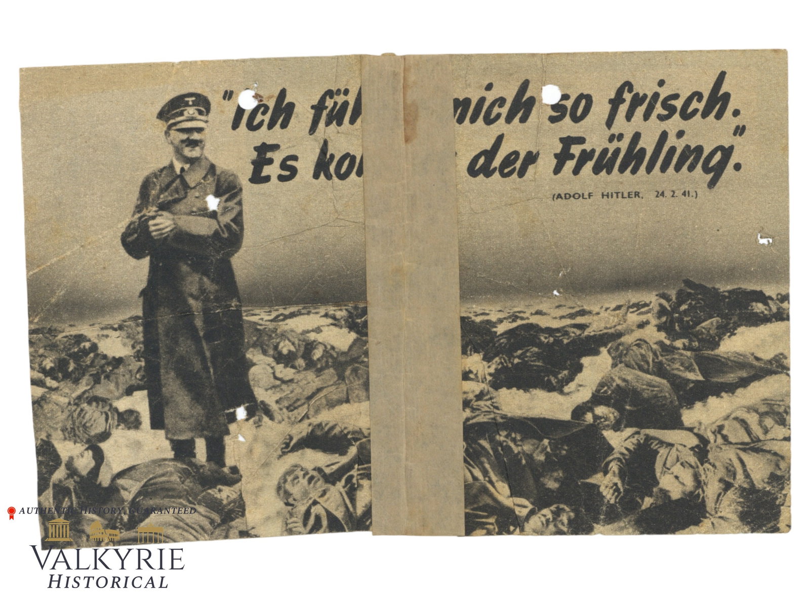 Allied anti-Nazi War Propaganda Leaflet - "I Feel So Fresh. Spring is Coming" Adolf Hitler: Allied anti-Nazi War Propaganda Leaflet with quotation of Adolf Hitler "I Feel So Fresh. Spring is Coming" and a collage made with Adolf Hitler's photo posing in a field full of soldiers' corpses. Thi