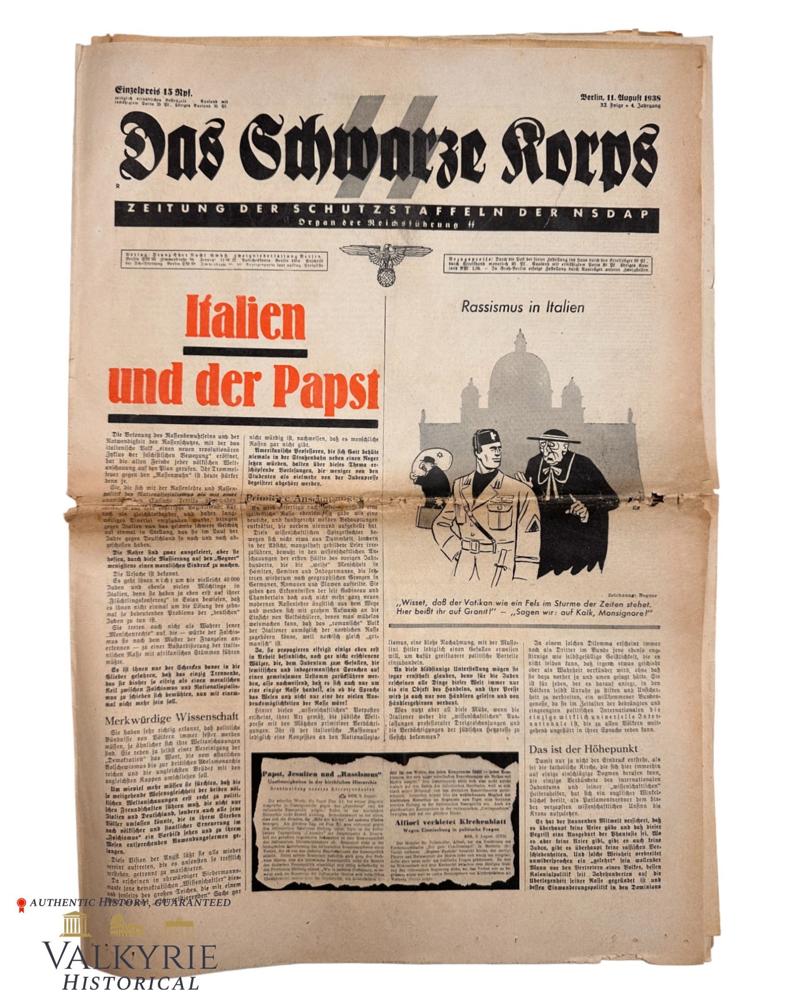 Number 32 of 1938 of the SS Official Organ "Das Schwarze Korps" - "Italy and The Pope": Number 32 of 1938 of the SS Official Organ "Das Schwarze Korps" - "Italy and The Pope". Some cartoons with anti-Semitic background can be seen also. Also racist content. All items for this auction wil