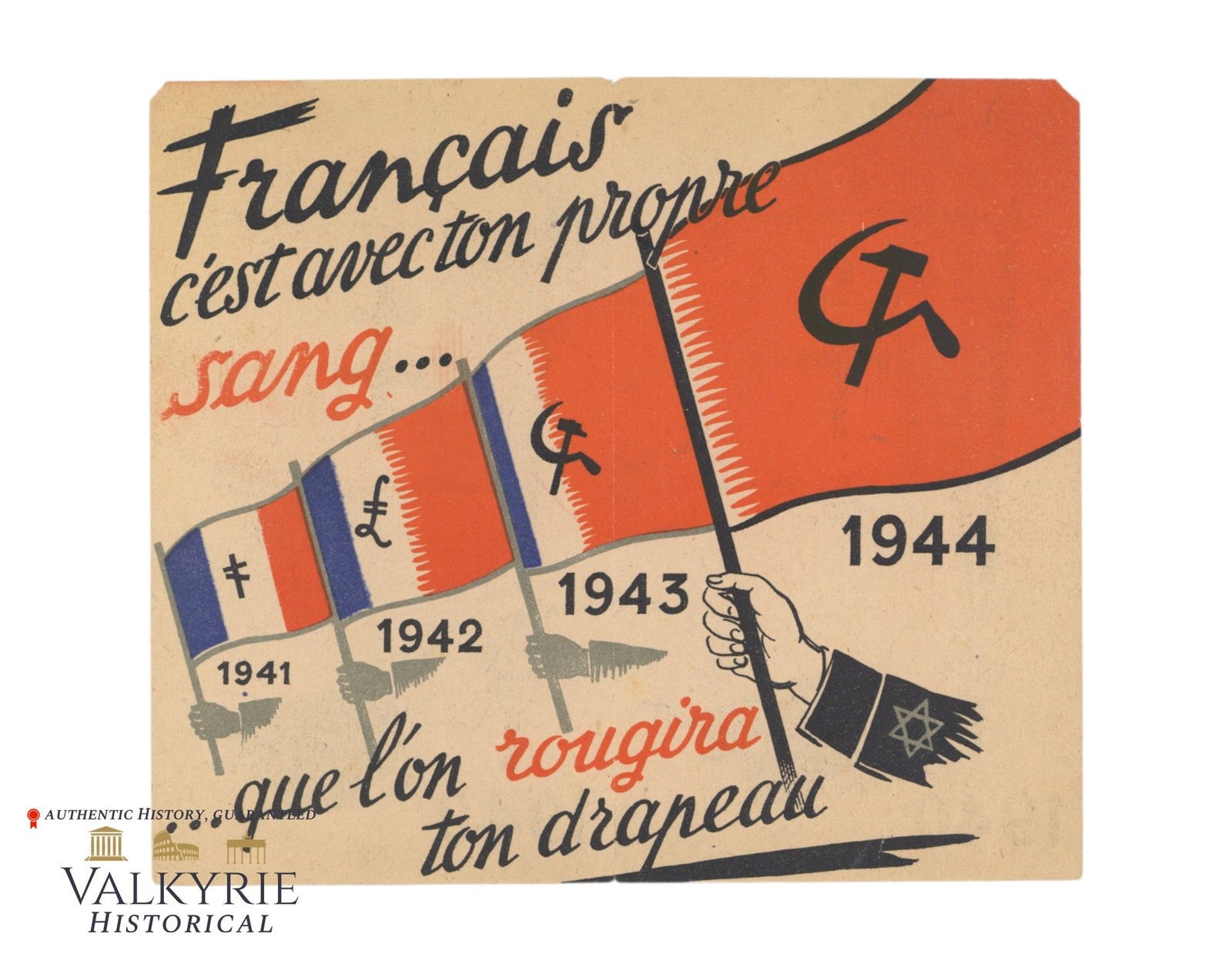 German Anti-Semitic Propaganda "French, With Your Own Blood...We Will Redden Your Flag" 1940s: German Anti-Semitic Propaganda "French, With Your Own Blood...We Will Redden Your Flag" 1940s. It connects Jewry with communism that want to take control over France. Size: 14x12cm All items for this 