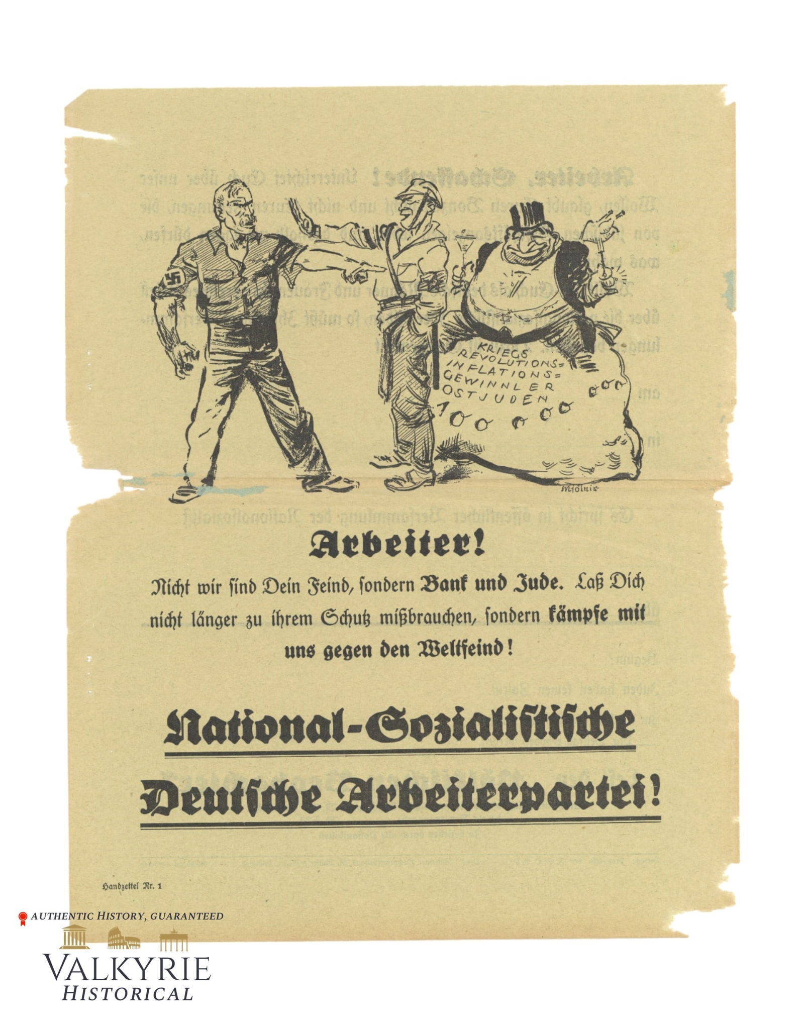 Anti-Semitic Leaflet of the NSDAP "Workers! We Are Not Your Enemy, But Bank and Jew!" 1920s: Anti-Semitic Leaflet of the NSDAP "Workers! We Are Not Your Enemy, But Bank and Jew!" 1920s. On the reverse a subscription coupon to the party organ "Volkischer Beobachter".Size: 35x16cmAll items for