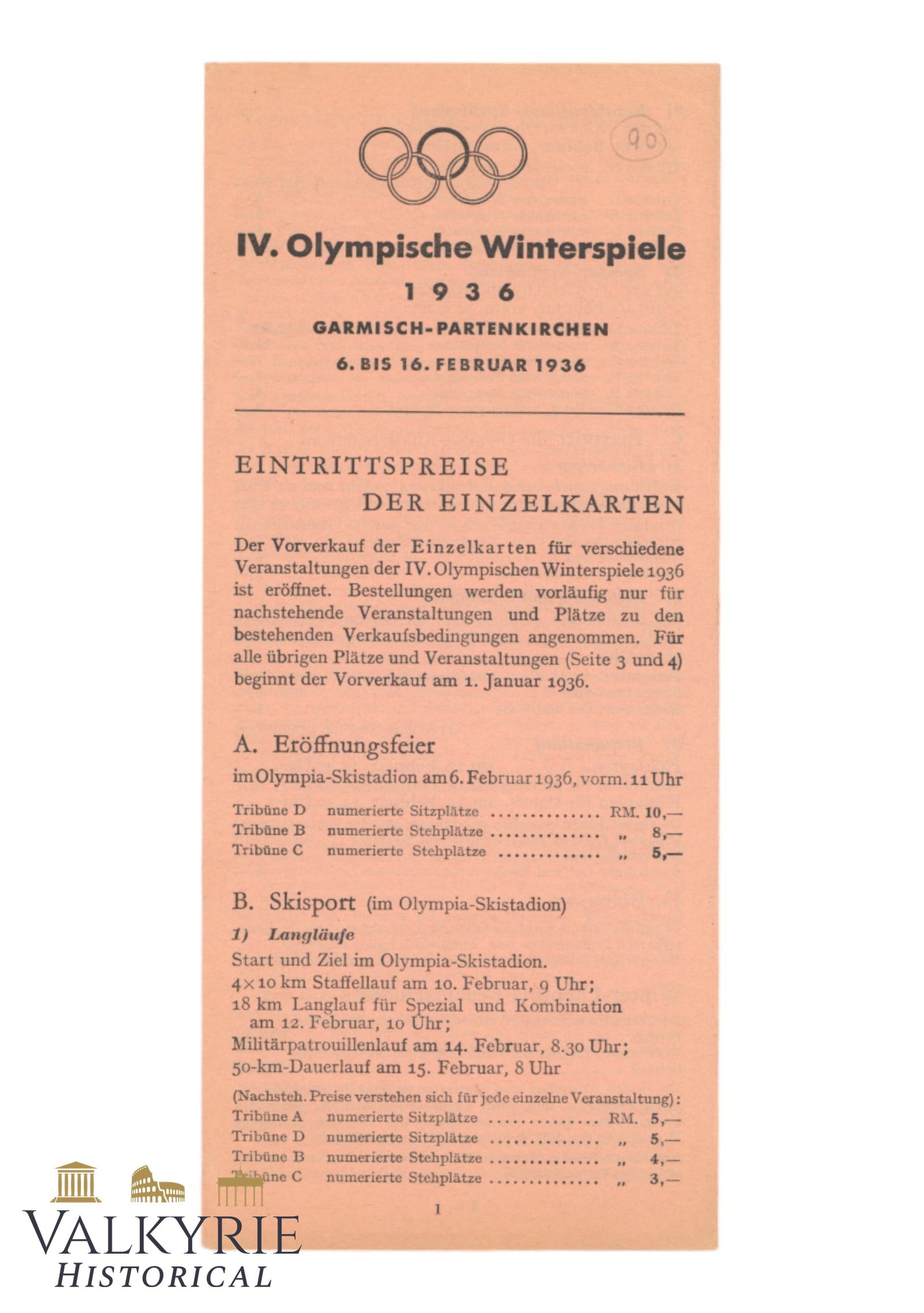 Informative Leaflet of the Prices of Tickets for Different Sports Events in Garmisch Winter Olympics: Informative Leaflet of the Prices of Tickets for Different Sports Events in Garmisch Winter Olympics in 1936. All items for this auction will be shipping from Europe. Shipping cost $20 it doesn't matt